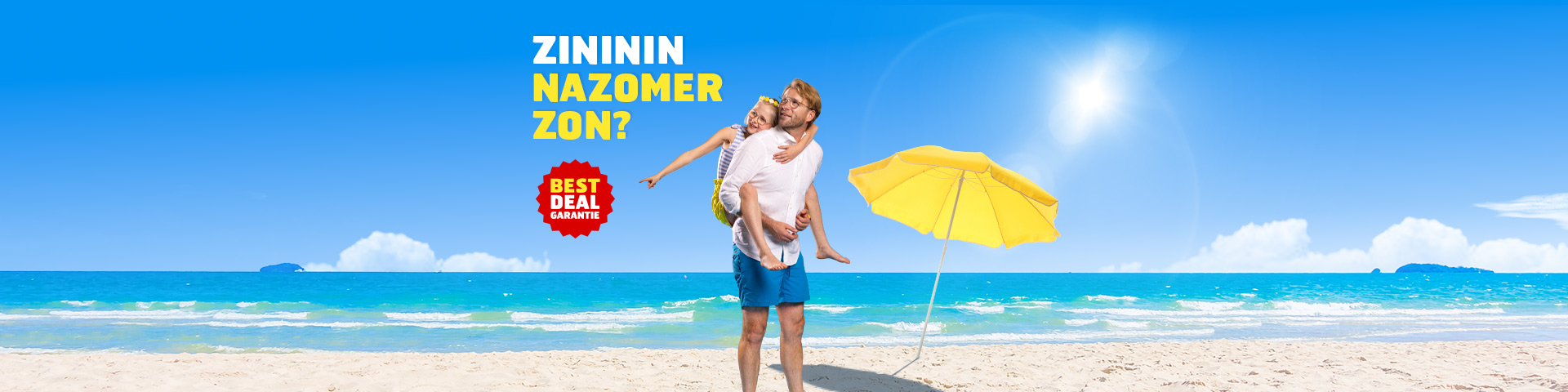 Zininin Nazomer Zon actie